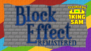 Block Effect Remastered