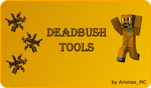 minecraft mod Deadbush Tools