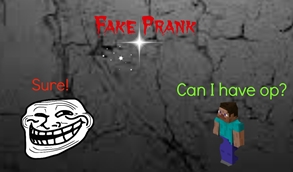 Fake Prank