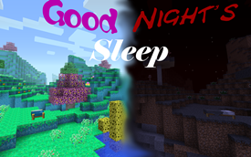 Good Night’s Sleep