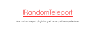 ⭐ IRandomTeleport ☄️ Random Teleport Plugin ☑️ Teleport Nearby Players ✊ Create own types ⚡