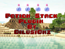 Potion Stack (1.7.10 & 1.8)
