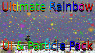 Ultimate Rainbow UI, Particles & More!